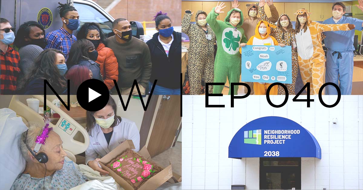 Now Episode 40 Upmc And Pitt Health Sciences News Blog